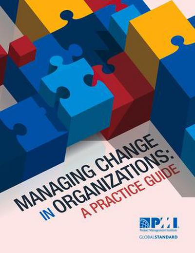 Managing Change in Organizations