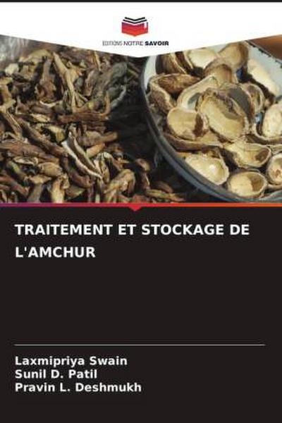 TRAITEMENT ET STOCKAGE DE L’AMCHUR