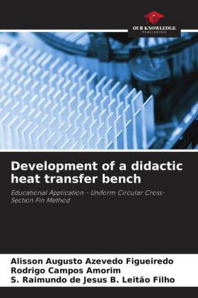 Development of a didactic heat transfer bench