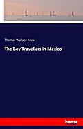 The Boy Travellers in Mexico