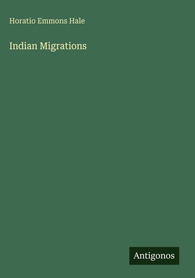 Indian Migrations