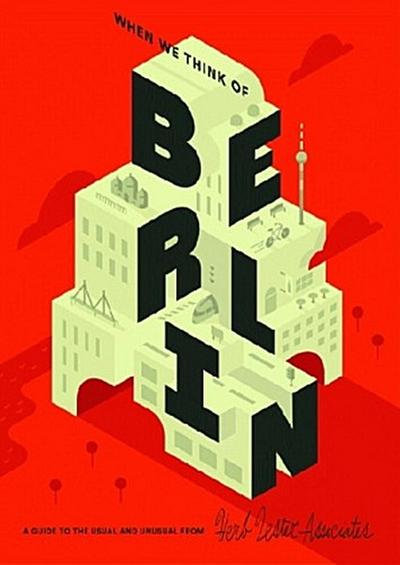 When We Think Of Berlin, Map