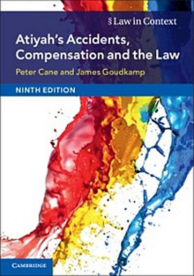 Atiyah’s Accidents, Compensation and the Law
