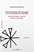 Spettatori di ombre