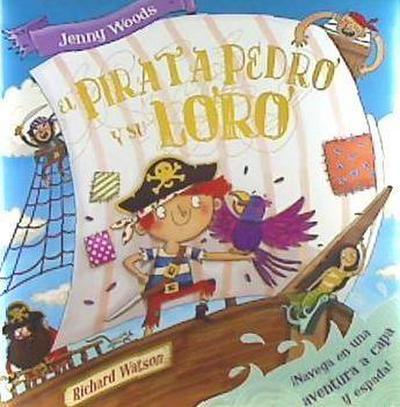 Pirata Pedro y su loro