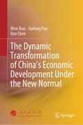 The Dynamic Transformation of China’s Economic Development Under the New Normal