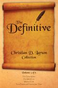 Christian D. Larson - The Definitive Collection - Volume 3 of 6