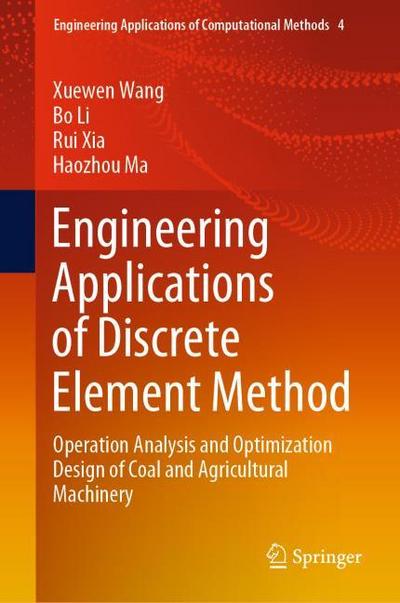Engineering Applications of Discrete Element Method
