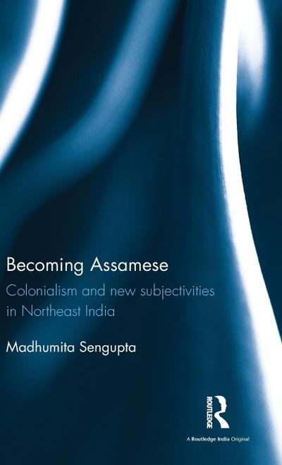 Becoming Assamese