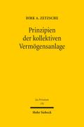 Prinzipien der kollektiven Vermögensanlage