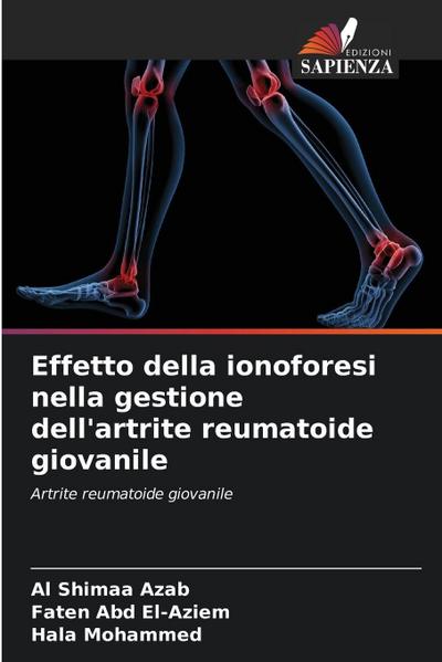 Effetto della ionoforesi nella gestione dell’artrite reumatoide giovanile