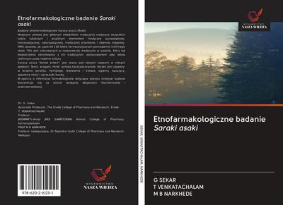 Etnofarmakologiczne badanie Saraki asaki