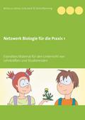 Netzwerk Biologie für die Praxis 1