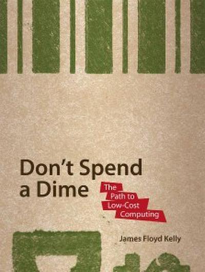 Don’t Spend A Dime