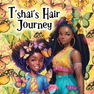 T’shai’s Hair Journey