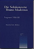 Die Solokonzerte Bruno Madernas