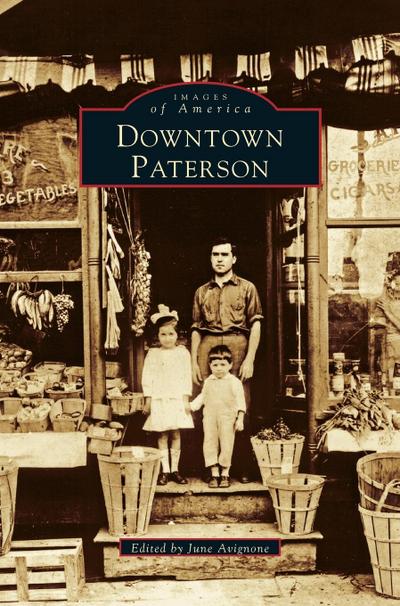 Downtown Paterson - June Avignone