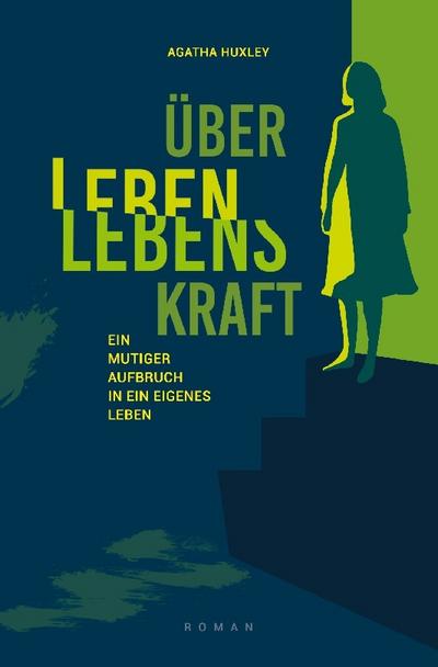 ÜberLeben LebensKraft