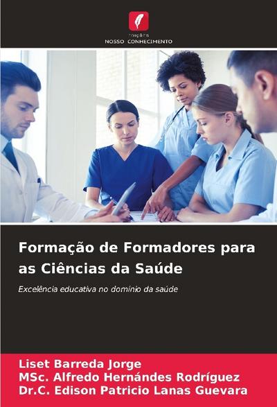 Formação de Formadores para as Ciências da Saúde