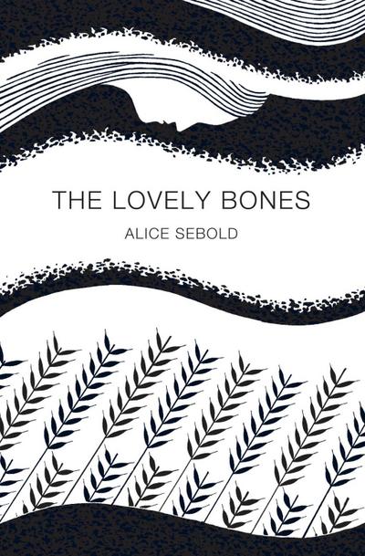 The Lovely Bones (Picador 40th Anniversary Edition)