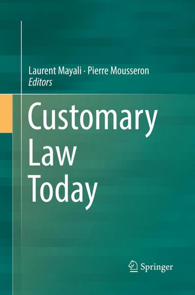 Customary Law Today