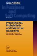 Propositional, Probabilistic and Evidential Reasoning