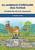 Sentiment d’infériorité chez l’enfant 