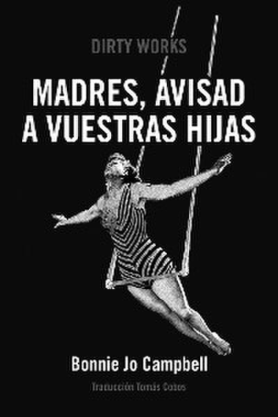 Madres, avisad a vuestras hijas