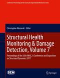 Structural Health Monitoring & Damage Detection, Volume 7