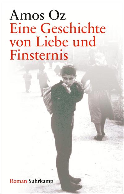 Eine Geschichte von Liebe und Finsternis