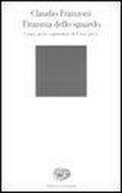 Tirannia dello sguardo. Corpo, gesto, espressione dell’arte greca