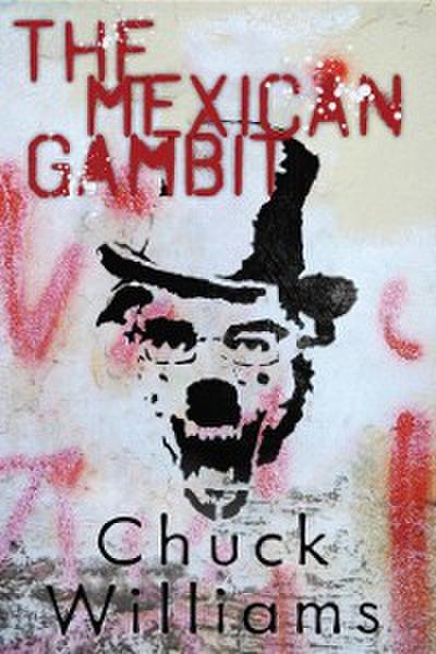 The Mexican Gambit