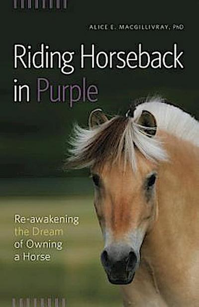 Riding Horseback in Purple