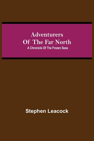 Adventurers of the Far North