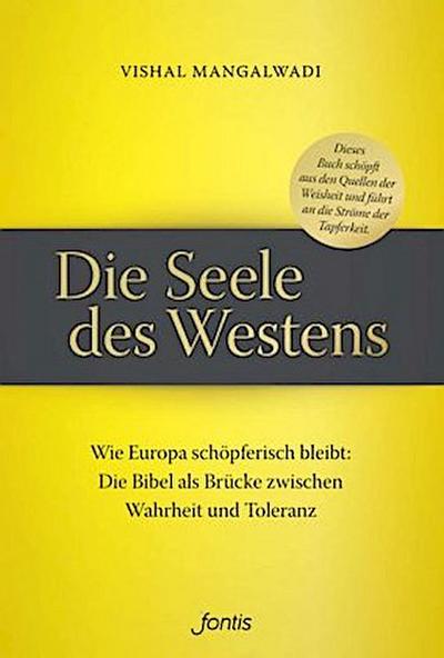 Die Seele des Westens