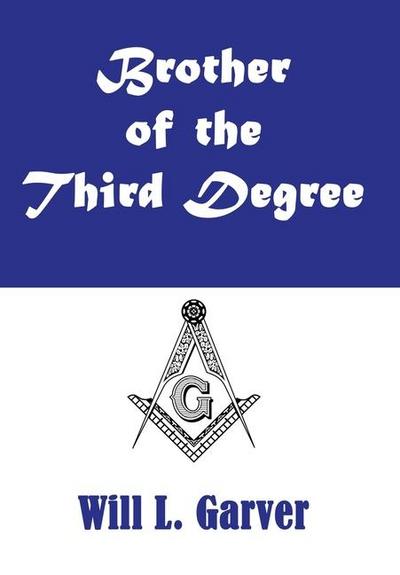 Brother of the Third Degree
