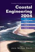 Coastal Engineering 2004 - Proceedings Of The 29th International Conference (In 4 Vols)