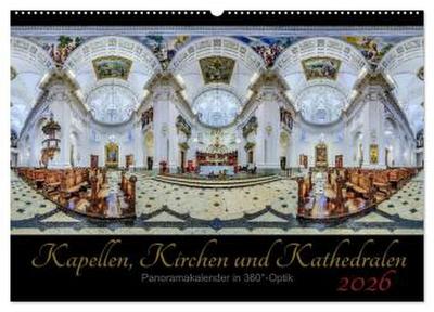 Kapellen, Kirchen und Kathedralen 2026 (Wandkalender 2026 DIN A2 quer), CALVENDO Monatskalender