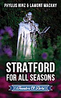 Stratford For All Seasons: Theatre & Arts