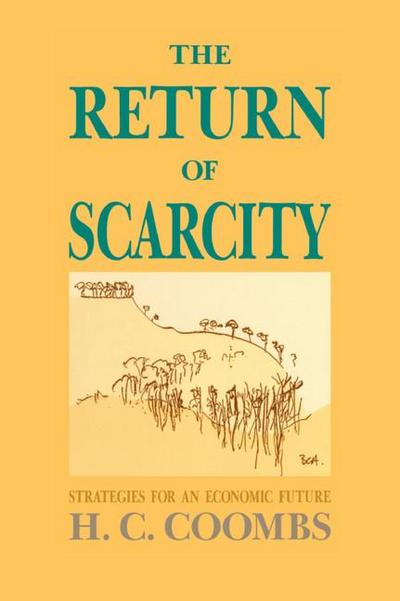The Return of Scarcity