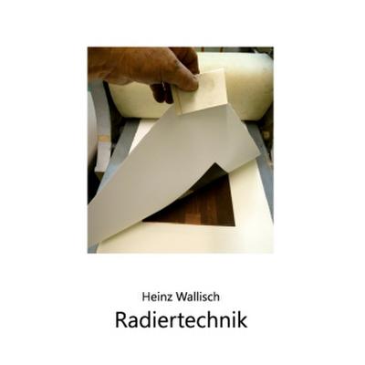 Radiertechnik