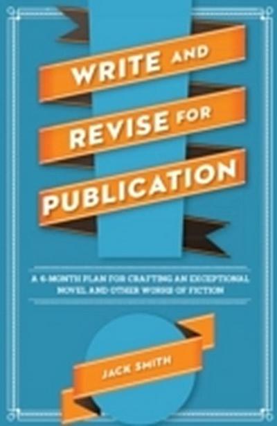 Write and Revise for Publication