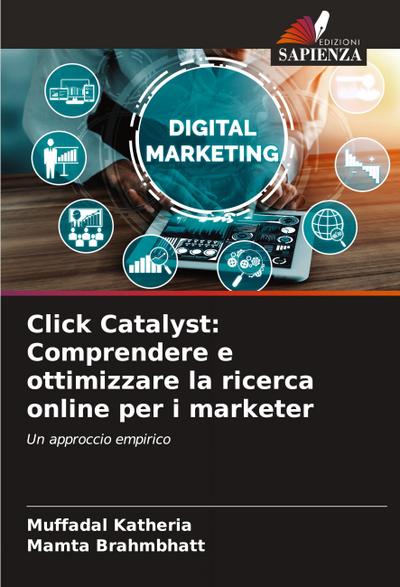 Click Catalyst: Comprendere e ottimizzare la ricerca online per i marketer