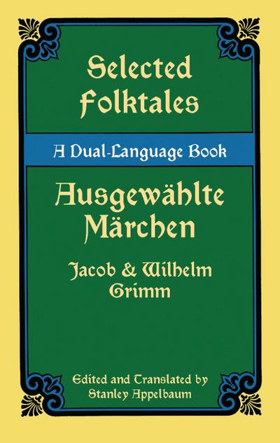 Selected Folktales/Ausgewählte Märchen