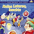 Meine Laterne, leuchte