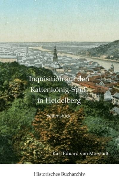 Inquisition auf den Rattenkönig-Spuk in Heidelberg