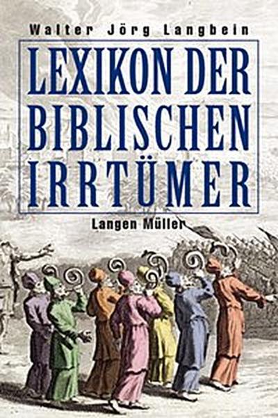 Lexikon der biblischen Irrtümer