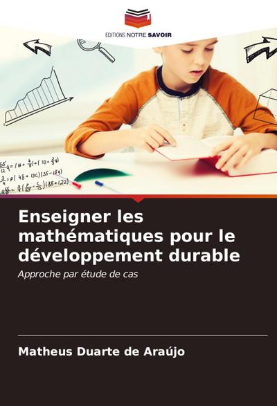 Enseigner les mathématiques pour le développement durable