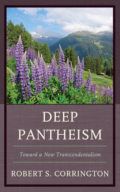 Corrington, R: Deep Pantheism