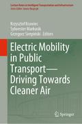 Electric Mobility in Public Transport-Driving Towards Cleaner Air